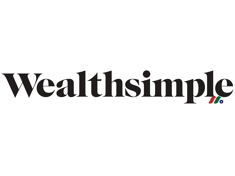 加拿大在线投资管理服务独角兽：Wealthsimple Technologies Inc.